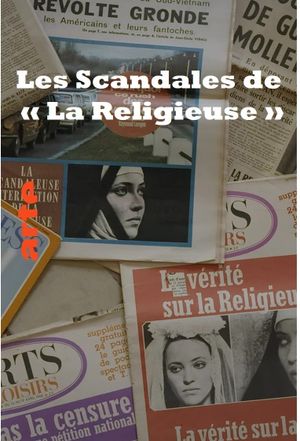 Les Scandales de « La Religieuse »'s poster