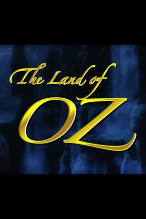 The Land of Oz's poster