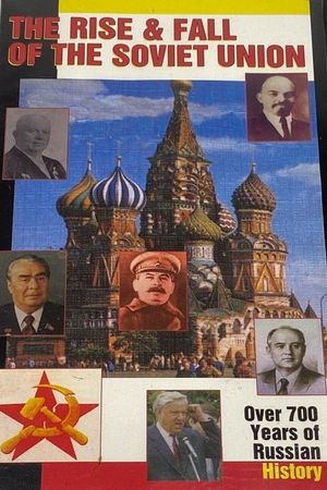 Soviet Union: The Rise and Fall - Part 1's poster