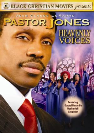 Pastor Jones: Heavenly Voices's poster
