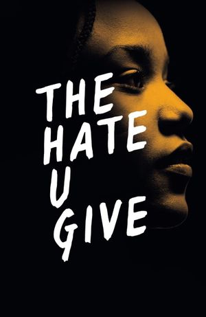The Hate U Give's poster