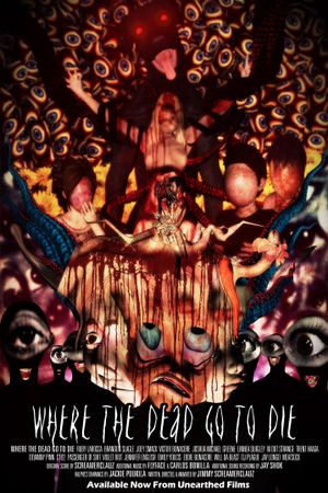 Where the Dead Go to Die's poster