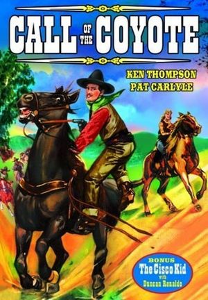 Call of the Coyote: A Legend of the Golden West's poster