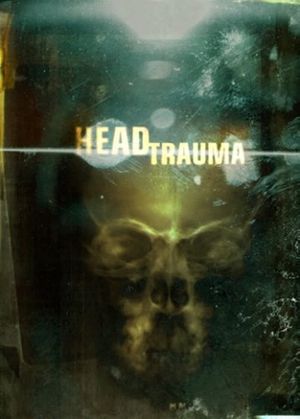 Head Trauma's poster
