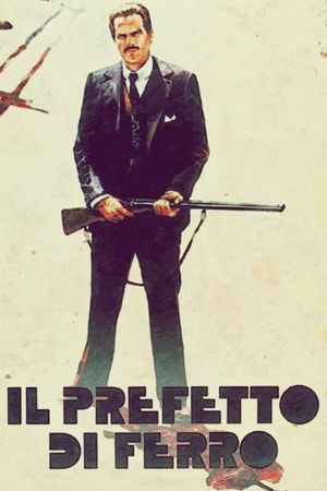 Il prefetto di ferro's poster