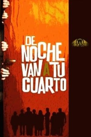 De noche van a tu cuarto's poster