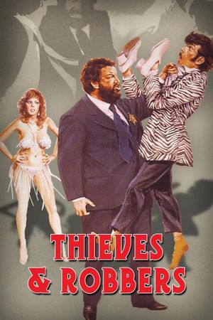 Thieves and Robbers's poster