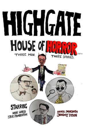 Highgate House of Horror's poster