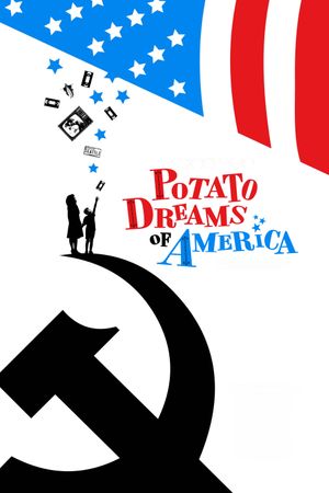 Potato Dreams of America's poster