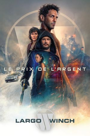 The Price of Money: A Largo Winch Adventure's poster