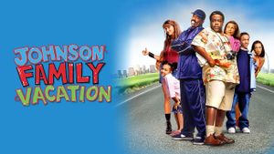 Johnson Family Vacation's poster