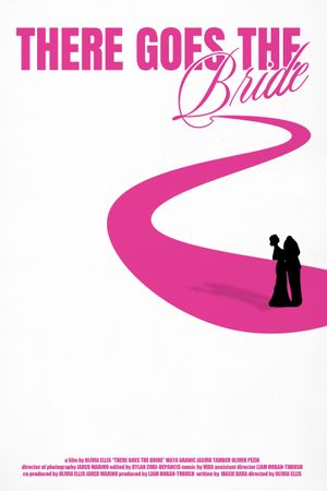 There Goes The Bride's poster