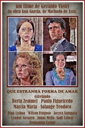 Que Estranha Forma de Amar's poster