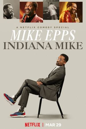 Mike Epps: Indiana Mike's poster