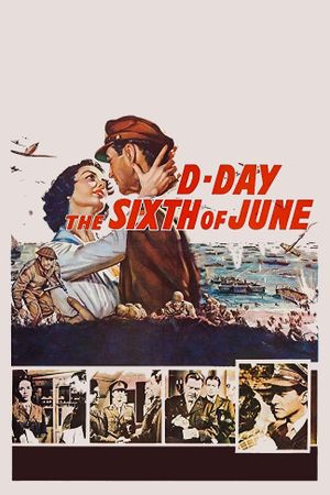 D-Day the Sixth of June's poster