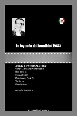 La leyenda del bandido's poster