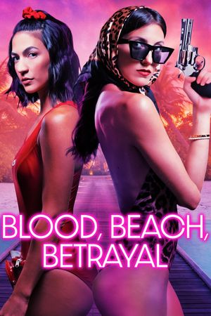 Blood, Beach, Betrayal's poster