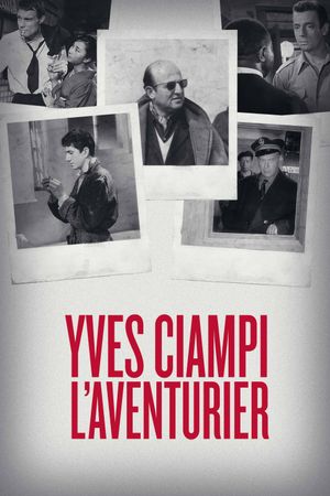 Yves Ciampi l'aventurier's poster