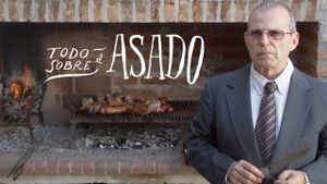 Todo sobre el asado's poster