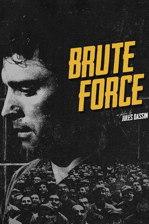 Brute Force's poster