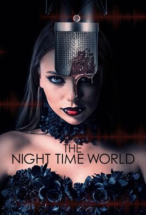 The Night Time World's poster
