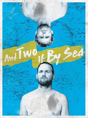 And Two If By Sea: The Hobgood Brothers's poster