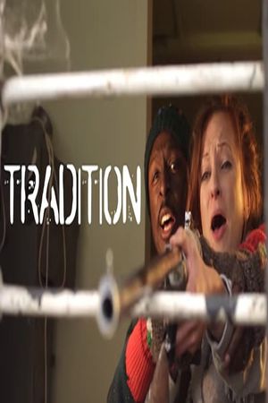 Tradition's poster