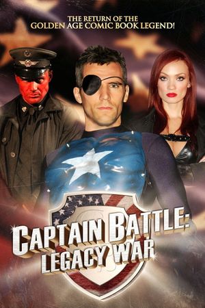 Captain Battle: Legacy War's poster