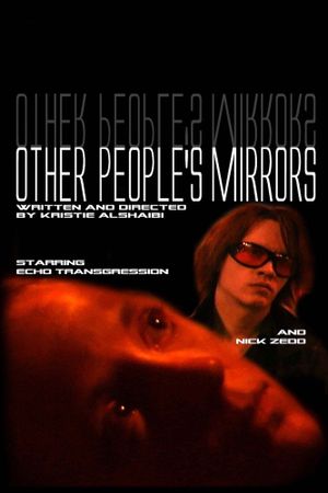 Other People's Mirrors's poster
