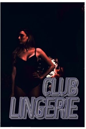 Club Lingerie's poster