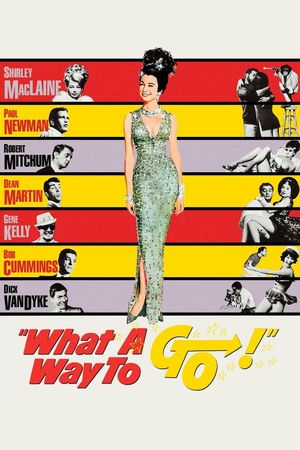 What a Way to Go!'s poster