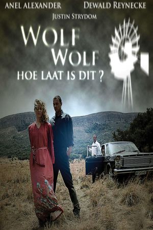 Wolf Wolf: Hoe Laat is Dit?'s poster
