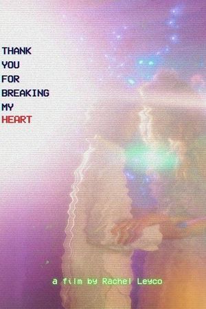 Thank You for Breaking My Heart's poster