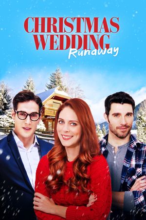 Christmas Wedding Runaway's poster