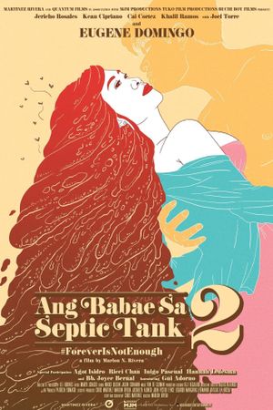 Ang babae sa septic tank 2: #ForeverIsNotEnough's poster