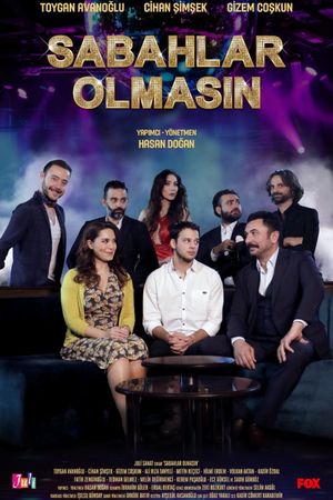 Sabahlar Olmasın's poster