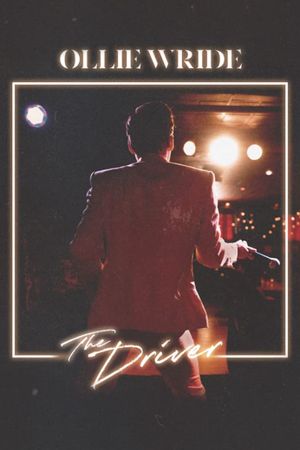Ollie Wride: The Driver's poster