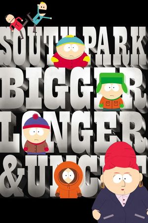 South Park: Bigger, Longer & Uncut's poster