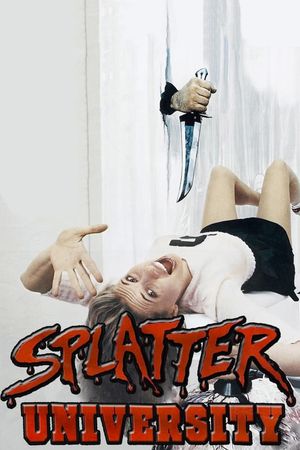 Splatter University's poster