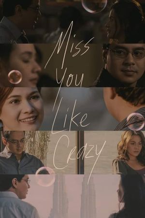 Miss You Like Crazy's poster
