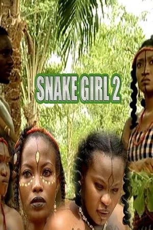 The Snake Girl 2's poster