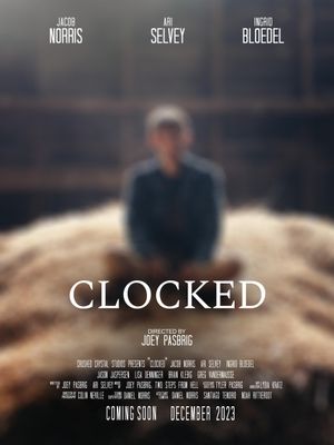 Clocked's poster
