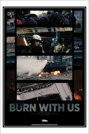 Burn with Us's poster