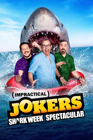 Impractical Jokers: Shark Week Spectacular's poster