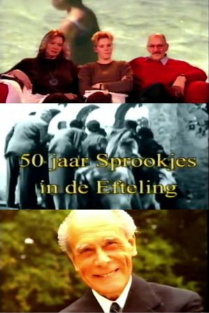 50 jaar Sprookjes in Kaatsheuvel's poster