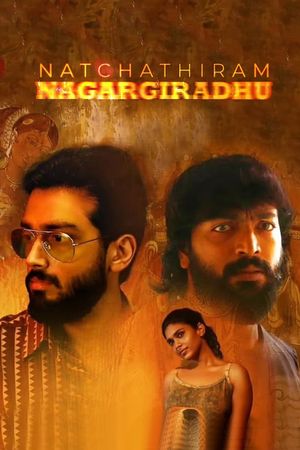 Natchathiram Nagargirathu's poster