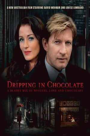 Dripping in Chocolate's poster