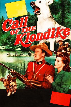 Call of the Klondike's poster
