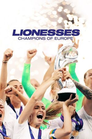 Lionesses: Champions of Europe's poster