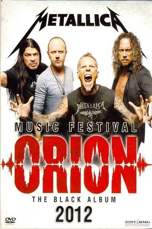 Metallica: Live in Orion Music Festival's poster